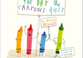 The Day The Crayons Quit