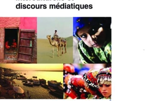 Communication interculturelle et discours médiatiques
