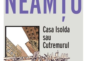 Casa Isolda sau Cutremurul