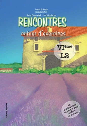 Rencontres – cahier d’exercices. VIème, L2