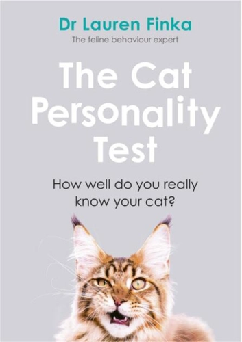 The Cat Personality Test. How well do you really know your cat?