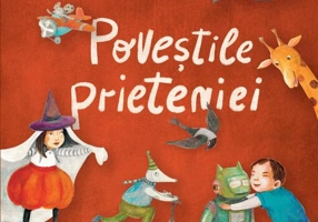 Poveștile prieteniei