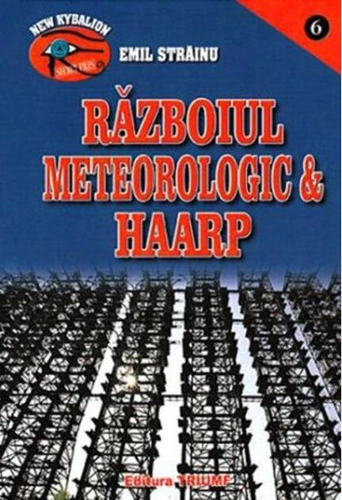 Războiul meteorologic & HAARP
