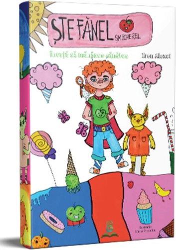 Ștefănel Șmecherel învață să mănânce sănătos