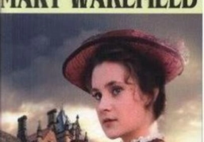 Jalna. Saga de familie. Mary Wakefield (vol.3)