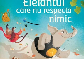 Elefantul care nu respecta nimic
