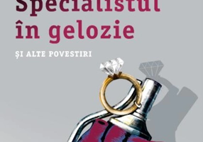 Specialistul în gelozie și alte povestiri