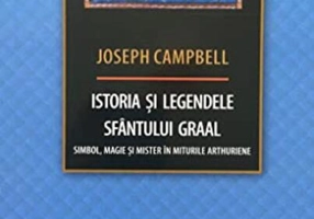 Istoria și legendele Sfântului Graal