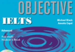 Objective IELTS Advanced Self Study Student's Book with CD ROM