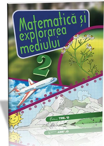 Matematică și explorarea mediului Clasa a II-a