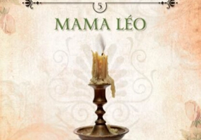 Mama Léo. Fracurile negre (Vol. 5)