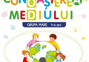 Cunoașterea mediului | Grupa mare