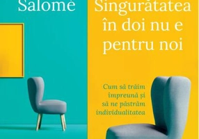 Singurătatea în doi nu e pentru noi