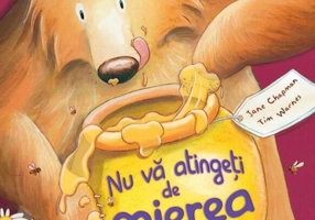 Nu vă atingeți de mierea mea!