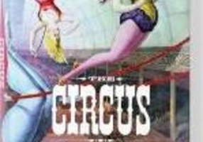 The Circus. 1870s-1950s