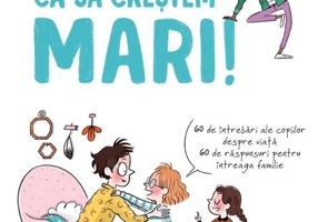 Vrem să știm ca să creștem mari