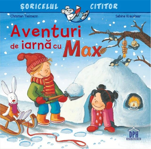 Aventuri de iarnă cu Max
