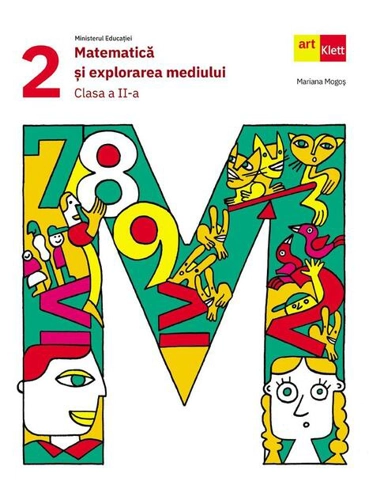 Matematică şi explorarea mediului. Clasa II