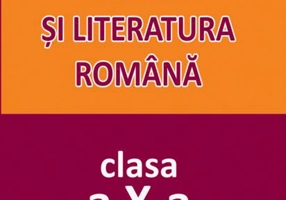 Limba și literatura română. Clasa a X-a