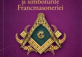 Legendele, miturile și simbolurile Francmasoneriei