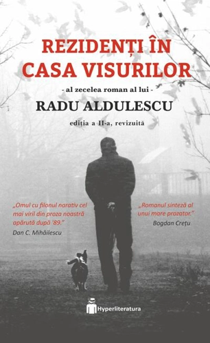 Rezidenți în Casa Visurilor