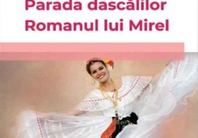 Parada dascalilor. Romanul lui Mirel
