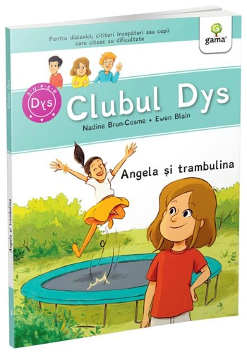 Angela și trambulina - Vol. 3 (Clubul Dys)