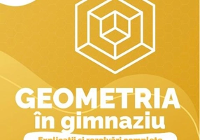 Geometria în gimnaziu. Clasa a VII-a