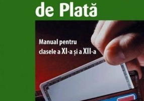 Instrumente de plată. Manual pentru clasele a XI-a și a XII-a