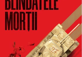 Blindatele morţii (Vol. 2)