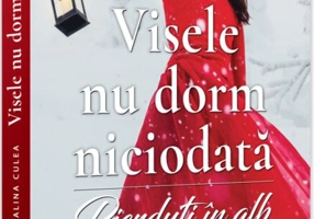 Visele nu dorm niciodată