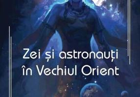 Zei și astronauți în Vechiul Orient