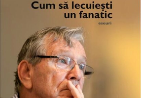 Cum să lecuieşti un fanatic