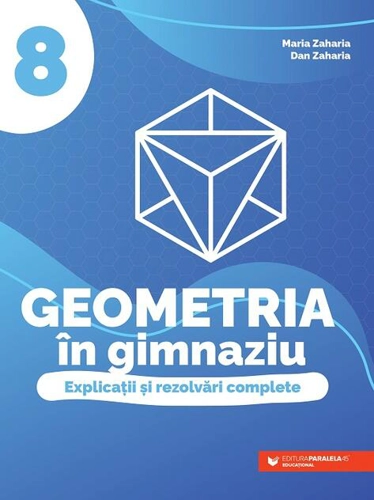 Geometria în gimnaziu. Clasa a VIII-a