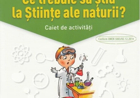 Ce trebuie să știu la științe ale naturii?