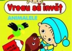Animalele. Vreau să învăț