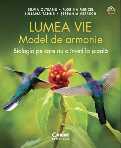 Lumea vie. Model de armonie