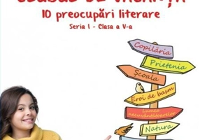 Clubul de vacanță - 10 preocupări literare - Seria I - clasa a V-a