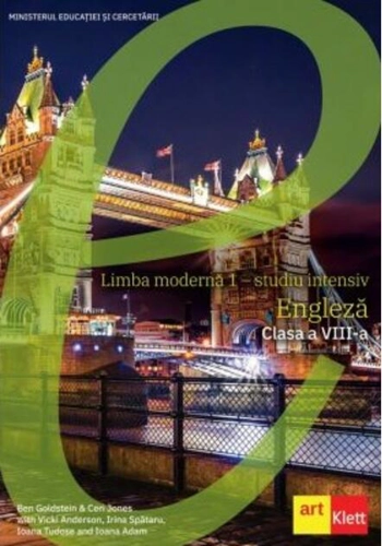 Limba engleză. Limba modernă 1. Studiu intensiv. Clasa a VIII-a