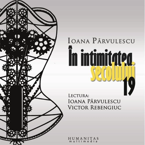 În intimitatea secolului 19 (audiobook)