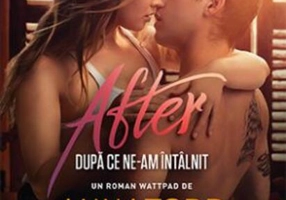 După ce ne-am întâlnit. Seria After (Vol. 1) Ediție tie-in