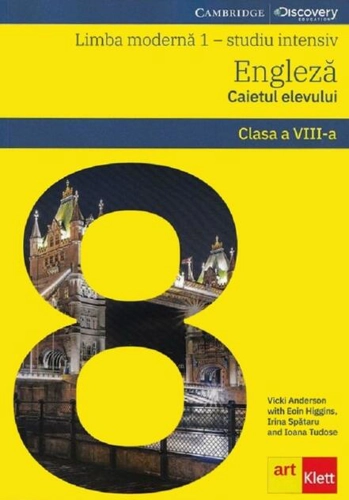 Limba engleză. Limba modernă 1. Studiu intensiv. Caietul elevului. Clasa a VIII-a + CD