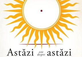 Astăzi este despre astăzi