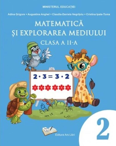 Matematică și explorarea mediului. Manual pentru clasa a II-a