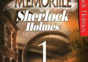 Memoriile lui Sherlock Holmes (Vol.1)