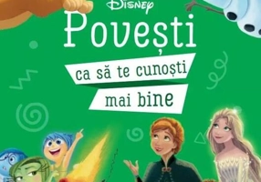 Disney. Povești ca să te cunoști mai bine