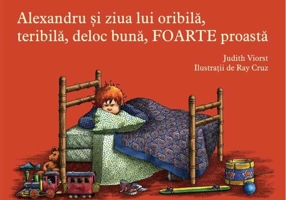 Alexandru și ziua lui oribilă, teribilă, deloc bună, foarte proastă