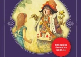 Alice în Țara Minunilor. Alice în Țara din Oglindă