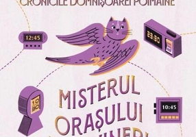 Misterul orașului Lunivineri. Cronicile Domnișoarei Poimâine (Vol. 3) - HC