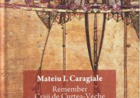 Remember | Craii de Curtea-Veche şi alte scrieri